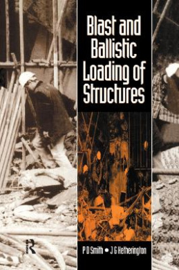 Blast and Ballistic Loading of Structures cover