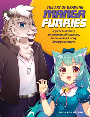 The Art of Drawing Manga Furries: A guide to drawing anthropomorphic kemono, kemonomimi & scaly fantasy characters (Collector's Series) cover