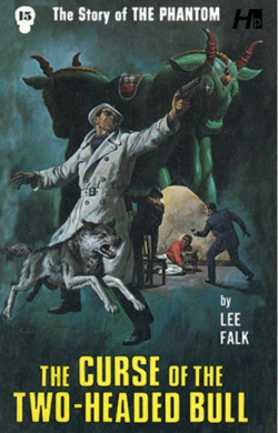 The Phantom the Complete Avon Novels Volume 15: The Curse of the Two-Headed Bull cover