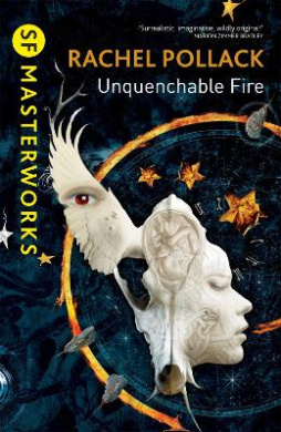 Unquenchable Fire (S.F. Masterworks) cover
