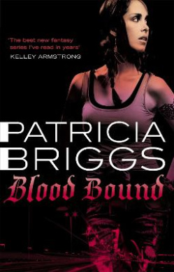 Blood Bound: Mercy Thompson, book 2 (Mercy Thompson) cover