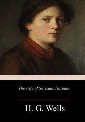 The Wife of Sir Isaac Harman cover
