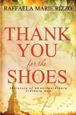 Thank You for the Shoes: the story of an extraordinary ordinary man cover