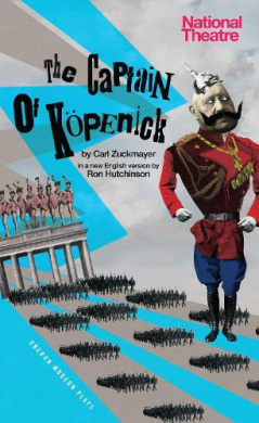 The Captain of Koepenick (Oberon Modern Plays) cover