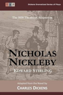 Nicholas Nickleby (Dickens Dramatized Plays) cover