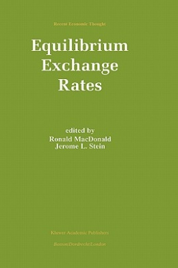 Equilibrium Exchange Rates (Recent Economic Thought) cover
