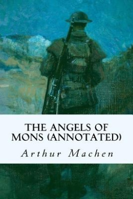 The Angels of Mons (annotated) cover