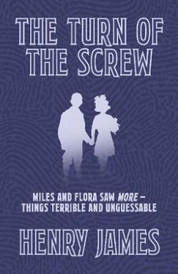 The Turn of the Screw (Arcturus Silhouette Classics) cover