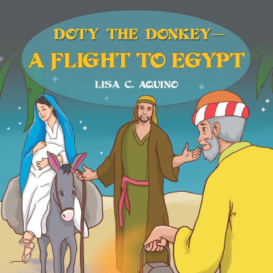 Doty the Donkey-a Flight to Egypt cover