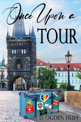 Once Upon a Tour: An Lds Romance cover
