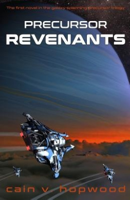 Precursor Revenants (Precursor Trilogy) cover