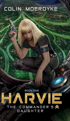 Harvie: The Commander's Daughter cover