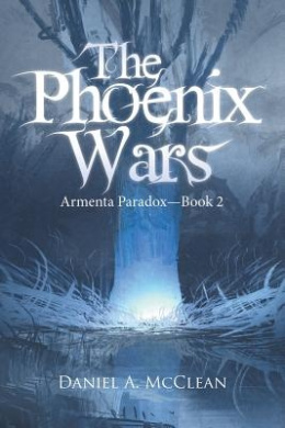 The Phoenix Wars: Armenta Paradox-Book 2 cover