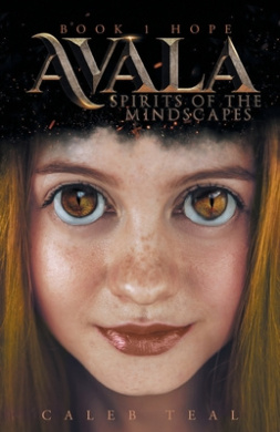 Avala: Spirits of the Mindscapes: Book 1: Hope (Avala) cover