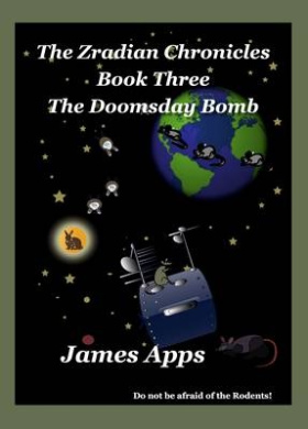 The Doomsday Bomb: The Zradian Chronicles volume 3 cover