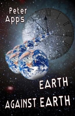 Earth Against Earth (Stuart Johnson Chronicles) cover