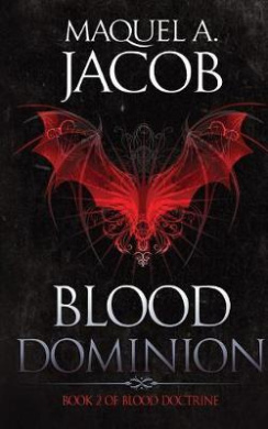 Blood Dominion (Blood Saga) cover