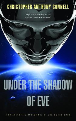 Under the Shadow of Eve: The Authentic Testament of the Apocalypse cover