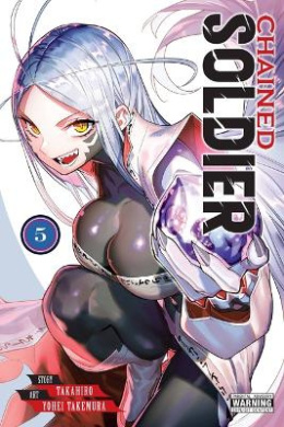 Chained Soldier, Vol. 5 (Chained Soldier) cover