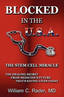 Blocked in the USA: The Stem Cell Miracle cover