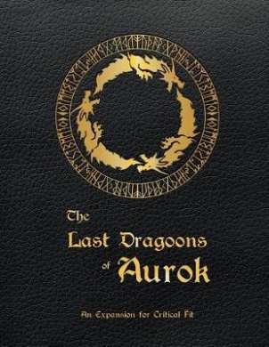 Critical Fit: The Last Dragoons of Aurok cover