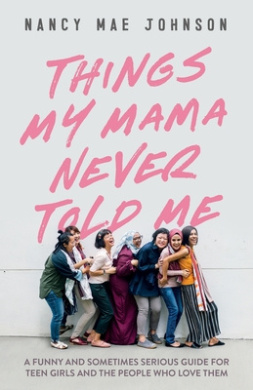 Things My Mama Never Told Me cover