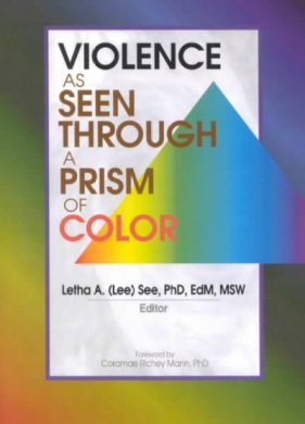 Violence as Seen through a Prism of Colour cover
