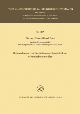 Untersuchungen Zur Herstellung Von Spezialkoksen in Vertikalkammerfen cover