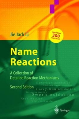 Name Reactions: A Collection of Detailed Reaction Mechanisms cover
