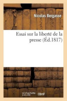 Essai Sur La Libert  de la Presse (Sciences Sociales) cover