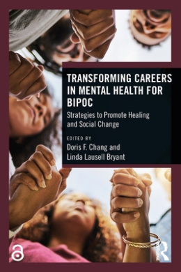 Transforming Careers in Mental Health for BIPOC: Strategies to Promote Healing and Social Change cover
