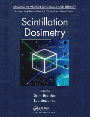 Scintillation Dosimetry (Imaging in Medical Diagnosis and Therapy) cover