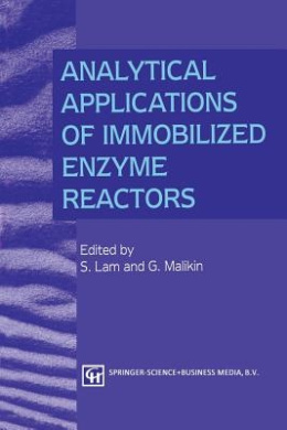 Analytical Applications of Immobilized Enzyme Reactors cover