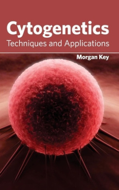 Cytogenetics: Techniques and Applications cover