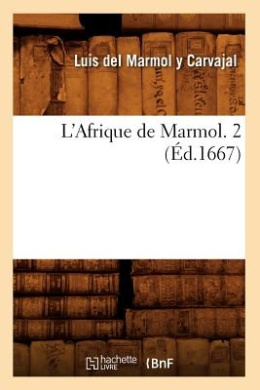 L'Afrique de Marmol. 2 (Ed.1667) (Histoire) cover