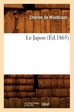 Le Japon (Ed.1865) (Histoire) cover