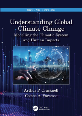 Understanding Global Climate Change: Modelling the Climatic System and Human Impacts cover