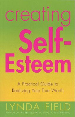 Creating Self Esteem cover