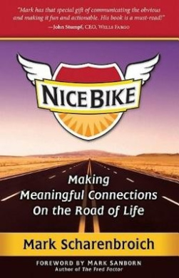 Nice Bike: Making Meaningful Connections on the Road of Life cover