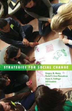 Strategies for Social Change (Social Movements, Protest and Contention) cover