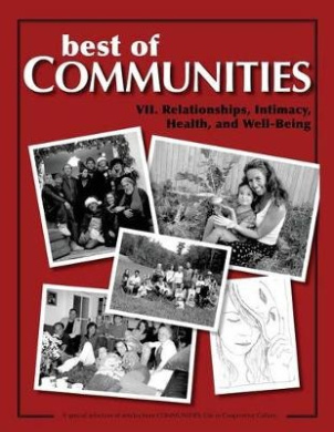 Best of Communities: VII: Relationships, Intimacy, Health, and Well-Being (Best of Communities) cover