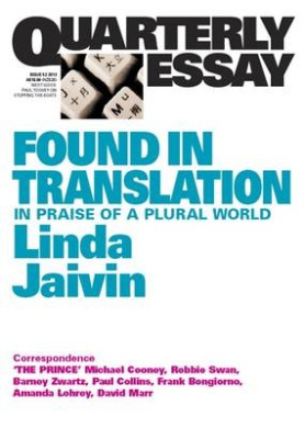 Quarterly Essay 52, Found in Translation: In Praise of a Plural World cover