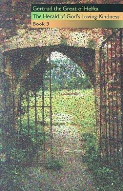 The Herald of God's Loving-Kindness: Book 3 (Cistercian Fathers S.) cover