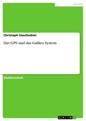 Das GPS und das Galileo System cover