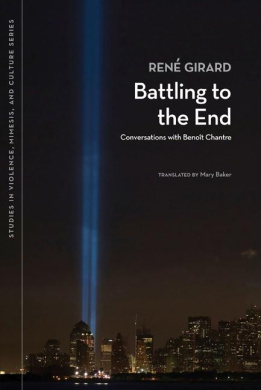 Battling to the End: Conversations with Benoit Chantre cover