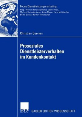 Prosoziales Dienstleisterverhalten im Kundenkontakt (Fokus Dienstleistungsmarketing) cover