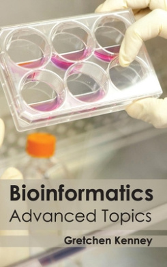Bioinformatics: Advanced Topics cover