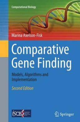 Comparative Gene Finding: Models, Algorithms and Implementation (Computational Biology) cover