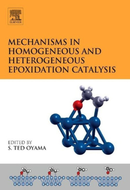 Mechanisms in Homogeneous and Heterogeneous Epoxidation Catalysis cover