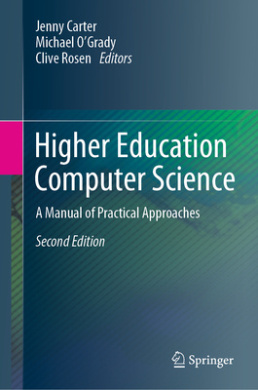 Higher Education Computer Science: A Manual of Practical Approaches cover